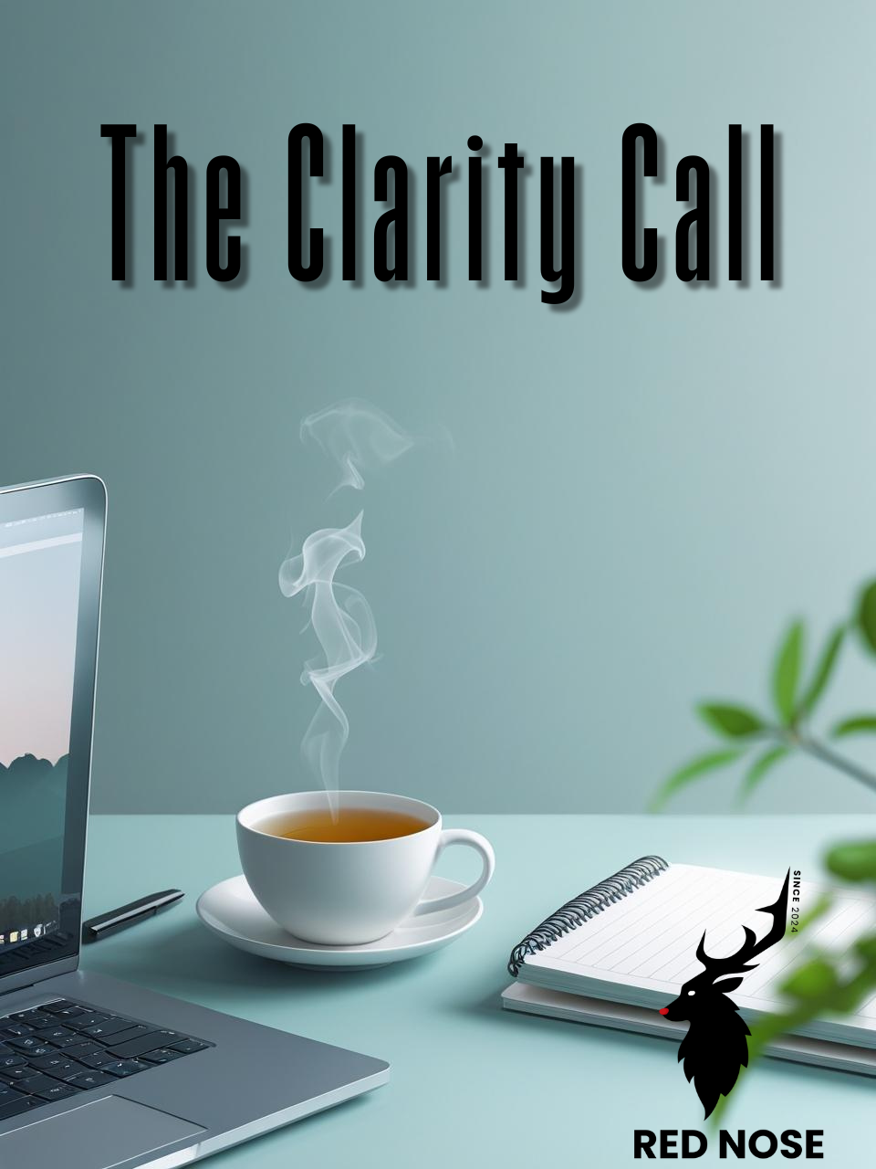 The Clarity Call
